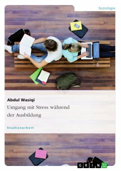 Umgang mit Stress während der Ausbildung (eBook, PDF)