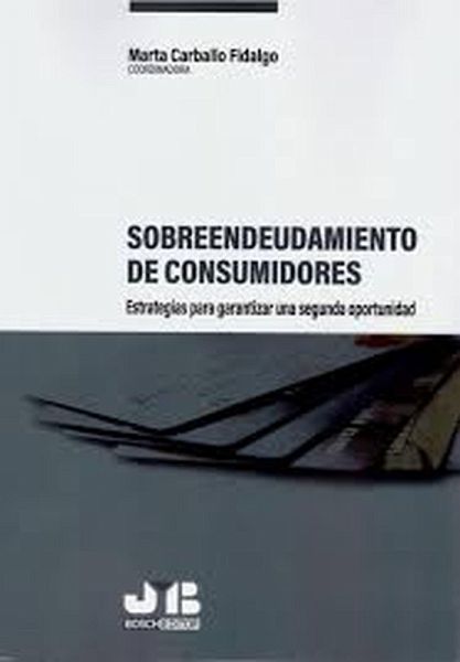 Sobreendeudamiento de consumidores: estrategias para garantizar una segunda oportunidad (eBook, PDF)