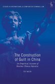 The Construction of Guilt in China (eBook, PDF)