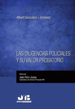 Las diligencias policiales y su valor probatorio (eBook, PDF) - González i Jiménez, Albert