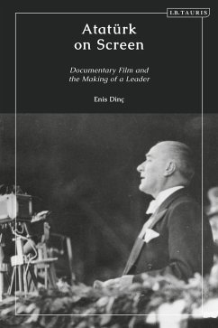 Atatürk on Screen (eBook, PDF) - Dinç, Enis