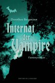 Internat der Vampire (eBook, ePUB)