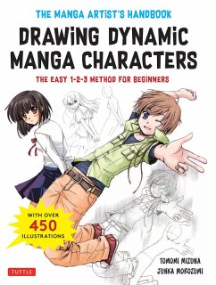 Manga Artist's Handbook: Drawing Dynamic Manga Characters (eBook, ePUB) - Morozumi, Junka; Mizuna, Tomomi