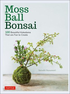 Moss Ball Bonsai (eBook, ePUB) - Sunamori, Satoshi