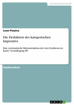 Die Deduktion des kategorischen Imperativs (eBook, PDF)