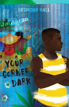 Your Corner Dark (eBook, ePUB) - Hall, Desmond