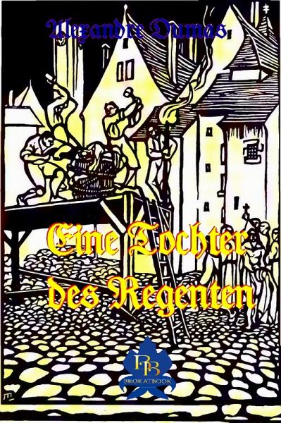 Eine Tochter des Regenten (eBook, ePUB)