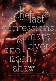 The Last Confessions of Mara Dyer and Noah Shaw (eBook, ePUB)