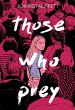 Those Who Prey (eBook, ePUB) - Bild 1