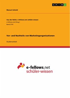 Vor- und Nachteile von Marketingorganisationen (eBook, PDF) - Anhold, Manuel
