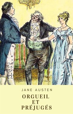 Jane Austen : Orgueil et préjugés (eBook, ePUB) - Austen, Jane