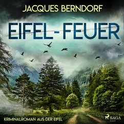 Eifel-Feuer - Kriminalroman aus der Eifel (MP3-Download) - Berndorf, Jacques