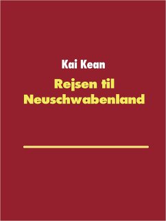 Rejsen til Neuschwabenland (eBook, ePUB)