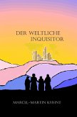 Der Weltliche Inquisitor (eBook, ePUB)