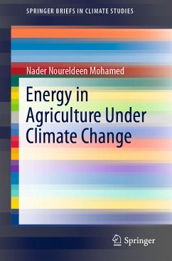 Energy in Agriculture Under Climate Change (eBook, PDF) - Noureldeen Mohamed, Nader