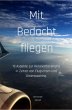Mit Bedacht fliegen (eBook, ePUB) - Bild 1