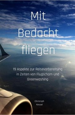 Mit Bedacht fliegen (eBook, ePUB) - Kessel, Christoph