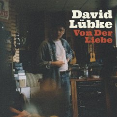 Von Der Liebe - Lübke,David