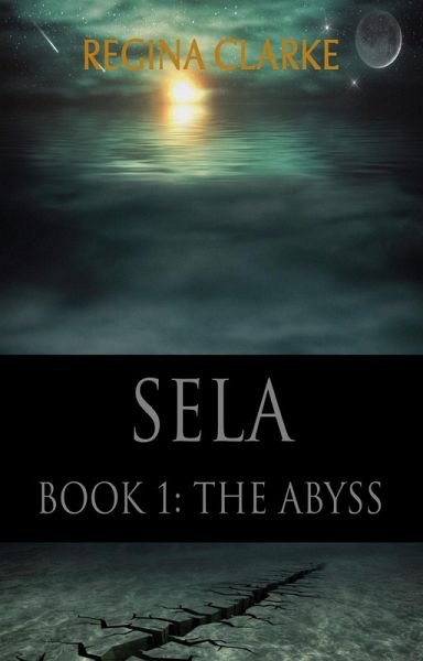 Sela Book 1: The Abyss (eBook, ePUB)