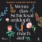 Wenn das Schicksal anklopft, mach auf (MP3-Download)