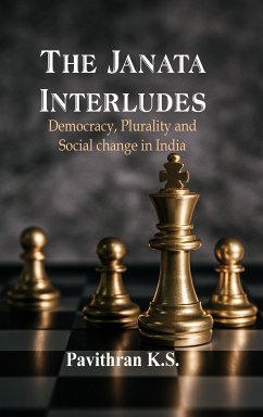 The Janata Interludes (eBook, ePUB) - S., Pavithran K.