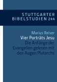 Vier Porträts Jesu (eBook, ePUB)