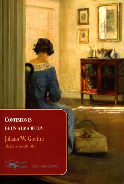 Confesiones de un alma bella (eBook, ePUB) - Goethe, Johann W.