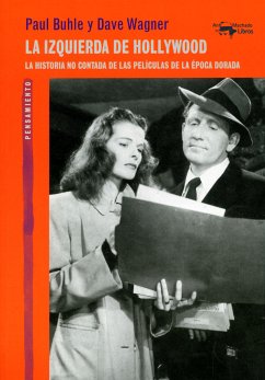 La izquierda de Hollywood (eBook, ePUB) - Buhle, Paul; Wagner, Dave