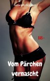 Vom Pärchen vernascht (eBook, ePUB)