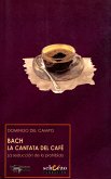 Bach. La cantata del café (eBook, ePUB)