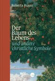 Der Baum des Lebens und andere christliche Symbole (eBook, ePUB)