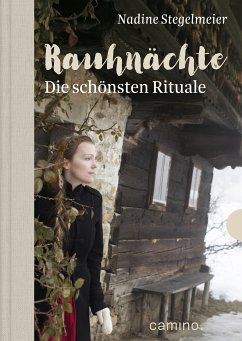 Rauhnächte (eBook, ePUB) - Stegelmeier, Nadine