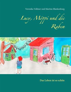 Lucy, Möppi und die Raben (eBook, ePUB)