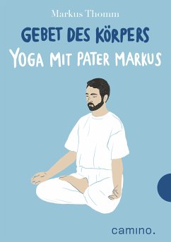 Gebet des Körpers (eBook, ePUB) - Thomm, Markus