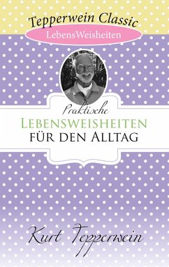 Cover Praktische Lebensweisheiten für den Alltag (eBook, ePUB)