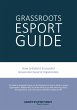 Grassroots Esports (eBook, ePUB) - Bild 1