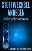 Stoffwechsel anregen (eBook, ePUB)