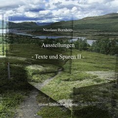 Ausstellungen Texte und Spuren II (eBook, ePUB) - Bornhorn, Nicolaus