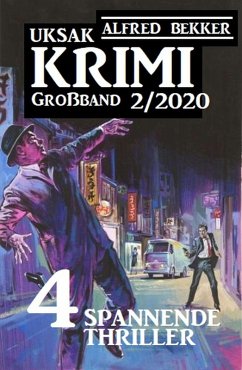 Cover Uksak Krimi Großband 2/2020 - 4 spannende Thriller (eBook, ePUB)