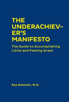 Cover The Underachiever's Manifesto (eBook, ePUB)
