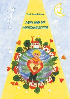 Pauli und die Wunschmaschine (eBook, ePUB)