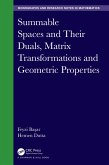 Summable Spaces and Their Duals, Matrix Transformations and Geometric Properties (eBook, PDF)