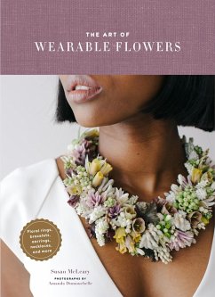 The Art of Wearable Flowers (eBook, ePUB) - McLeary, Susan