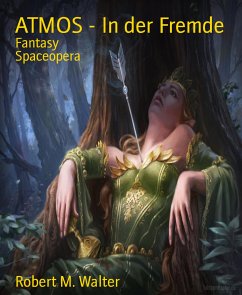 ATMOS - In der Fremde (eBook, ePUB) - M. Walter, Robert