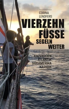 Vierzehn Füsse segeln weiter (eBook, ePUB)