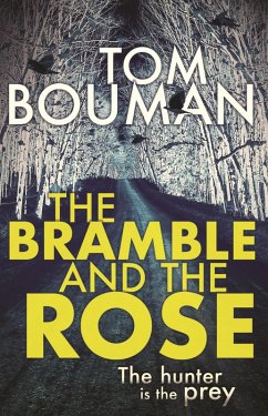 The Bramble and the Rose (eBook, ePUB) - Bouman, Tom