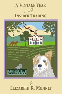 A Vintage Year For Insider Trading (eBook, ePUB) - Monnet, Elizabeth R