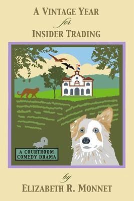 A Vintage Year For Insider Trading (eBook, ePUB) A Vintage Year For Insider Trading (eBook, ePUB)