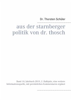 Aus der Starnberger Politik von Dr. Thosch (eBook, ePUB)