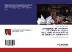 Development of customary law in terms of section 39(2) of the Constitution of the Republic of South Africa